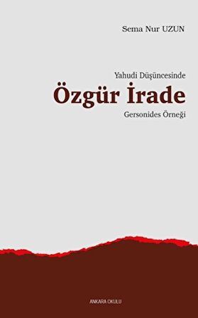 Yahudi Düşüncesinde Özgür İrade Gersonides Örneği