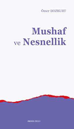 Mushaf ve Nesnellik