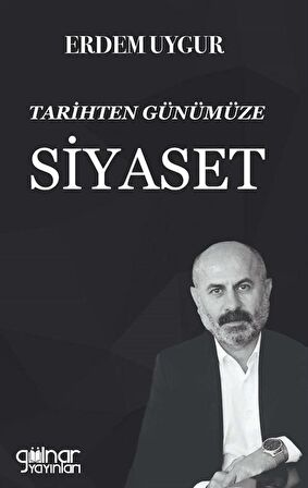 Tarihten Günümüze Siyaset