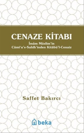 Cenaze Kitabı & Kitabul Cenaiz / Saffet Bakırcı