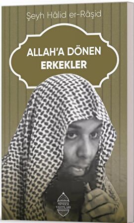 Allah’a Dönen Erkekler