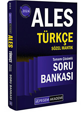 2024 ALES Türkçe Sözel Mantık Tamamı Çözümlü Soru Bankası