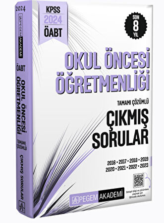 2024 KPSS ÖABT Okul Öncesi Öğretmenliği Tamamı Çözümlü Çıkmış Sorular