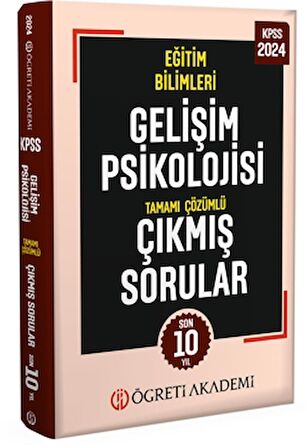 2024 KPSS Eğitim Bilimleri Gelişim Psikolojisi Tamamı Çözümlü Çıkmış Sorular