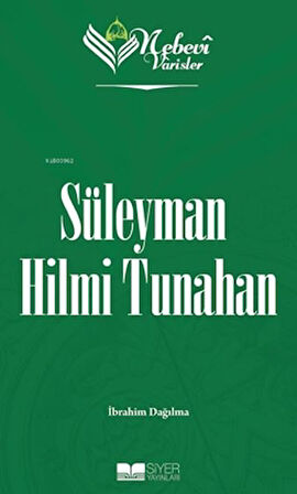 Süleyman Hilmi Tunahan - Nebevi Varisler 91