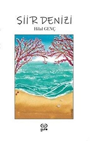 Şiir Denizi / Hilal Genç