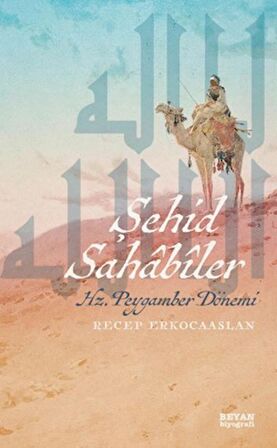 Şehid Sahabiler Hz. Peygamber Dönemi