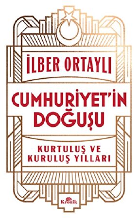 Cumhuriyet’in Doğuşu