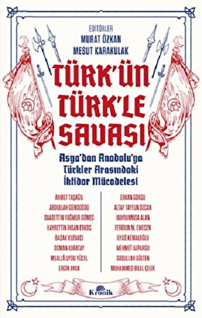 Türk'ün Türk'le Savaşı