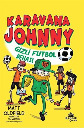 Karavana Johnny 2 Gizli Futbol Dehası