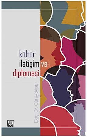 Kültür, İletişim ve Diplomasi