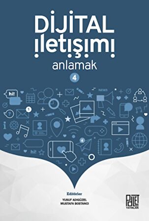 Dijital İletişimi Anlamak-4