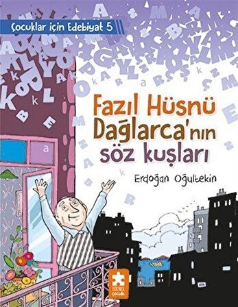 Fazıl Hüsnü Dağlarca’nın Söz Kuşları