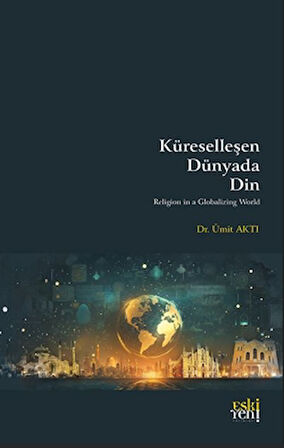 Küreselleşen Dünyada Din