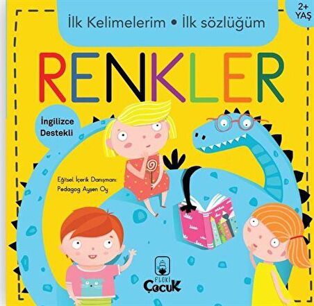 İlk Kelimelerim İlk Sözlüğüm - Renkler