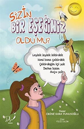 Sizin Bir Eşeğiniz Oldu Mu?