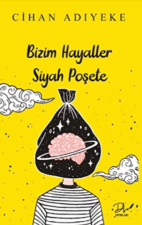 Bizim Hayaller Siyah Poşete