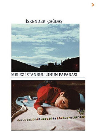 Melez İstanbullunun Paparası / İskender Çağdaş