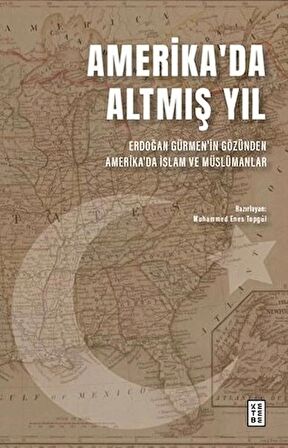 Amerika'da Altmış Yıl