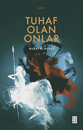 Tuhaf Olan Onlar