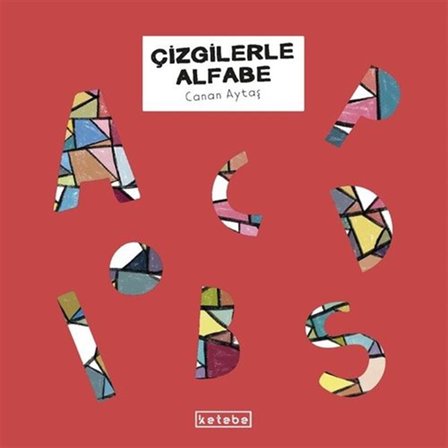 Çizgilerle Alfabe / Canan Aytaş