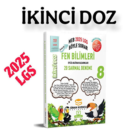 8. Sınıf | İKİNCİ Doz Sarmal Branş Denemeleri FEN BİLİMLERİ ( 2025 LGS )-sinan kuzucu