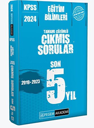 2024 KPSS Eğitim Bilimleri Çıkmış Sorular Son 5 Sınav