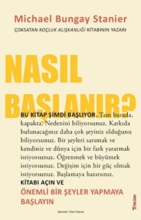 Nasıl Başlanır?