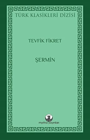 Şermin / Tevfik Fikret