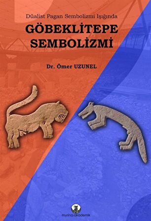 Göbeklitepe Sembolizmi