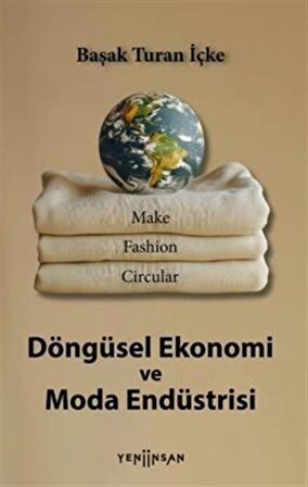 Döngüsel Ekonomi ve Moda