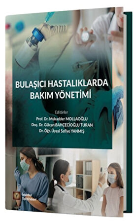Bulaşıcı Hastalıklarda Bakım Yönetimi