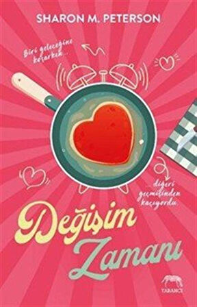 Değişim Zamanı / Sharon M. Peterson