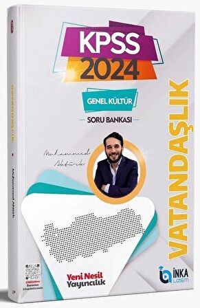 2024 KPSS Vatandaşlık Soru Bankası Çözümlü İnka Uzem