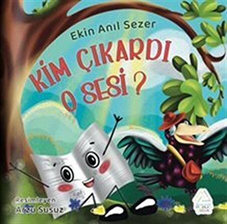 Kim Çıkardı O Sesi ? / Ekin Anıl Sezer