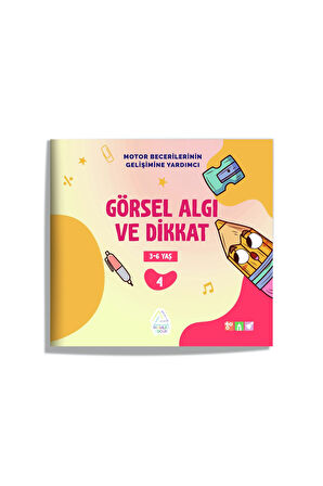 Görsel Algı ve Dikkat (Etkinlik Kitabı)