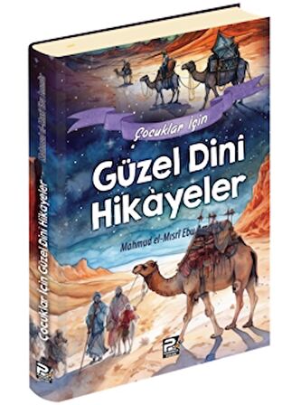 Çocuklar İçin Güzel Dini Hikayeler