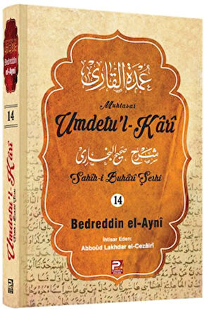 Umdetu'l-Kari (14. cilt)