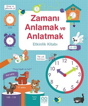 Zamanı Anlamak ve Anlatmak Etkinlik Kitabı / Lara Bryan