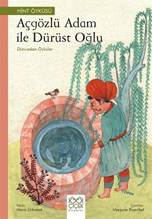 Açgözlü Adam ve Dürüst Oğlu / Dünyadan Öyküler / Mario Urbanet