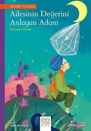 Ailesinin Değerini Anlayan Adam / Dünyadan Öyküler / Cathrine Gendrin