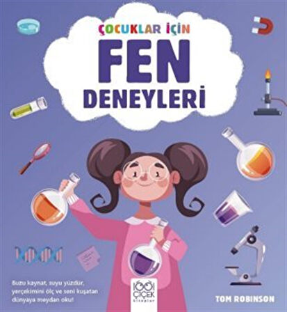 Çocuklar İçin Fen Deneyleri / Tom Robinson