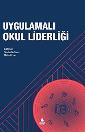 Uygulamalı Okul Liderliği