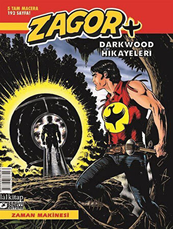 Zagor +7 / Zaman Makinesi / Moreno Burattini