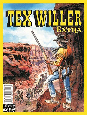 Tex Willer Extra 1 / Haydutlar Şehri - El Verdugo - Chiricahualar / Mauro Boselli