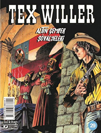 Tex Willer Sayı 29 / Altın Çemberin Şövalyeleri / Mauro Boselli