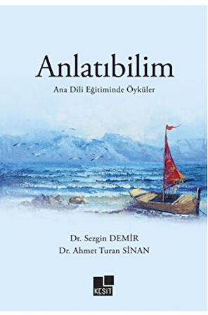 Anlatıbilim Ana Dili Eğitiminde Öyküler