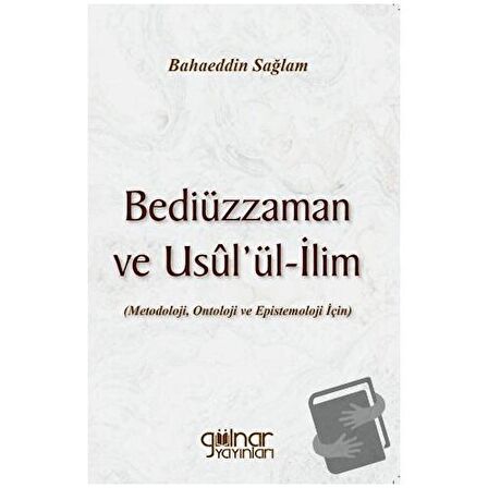 Bediüzzaman ve Usul’ül-ilim