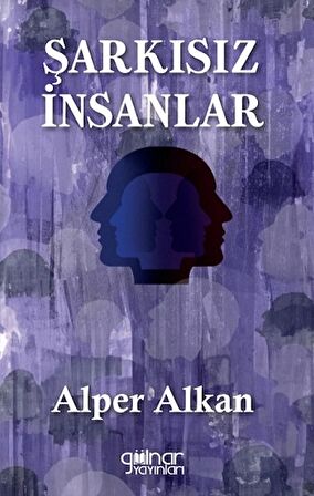 Şarkısız İnsanlar