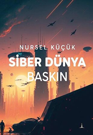 Siber Dünya Baskın